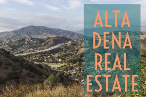 Altadena Real Estate Agent Altadena Realtor Best Real Estate Agent in Altadena Best Realtor in Altadena Luxury Real Estate Celebrity Real Estate TalkToPaul Paul Argueta