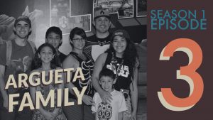 The Argueta Family Season 1 Episode 3