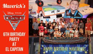 Maverick's 6th Birthday Cars 3 El Capitan Theater