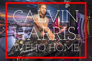 Calvin Harris West Hollywood Home Best Real Estate Agent in West Hollywood Best Realtor in West Hollywood Celebrity Real Estate Agent TalkToPaul Paul Argueta