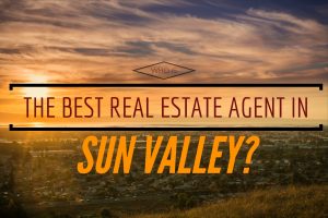 Who is the Best Real Estate Agent in Sun Valley?