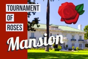 Tournament of Roses Mansion Wrigley Mansion Matterport