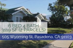 505 Wyoming St, Pasadena, CA 91103 best real estate agent in pasadena pasadena realtor pasadena real estate