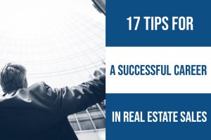 Seventeen Tips for a Successful Career in Real Estate Sales-2