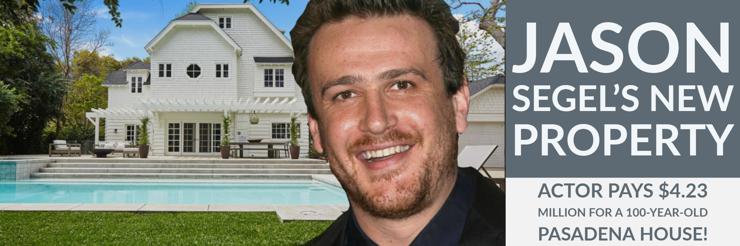 Jason Segel Paid $4.23 Million for a 100-Year-Old Pasadena House