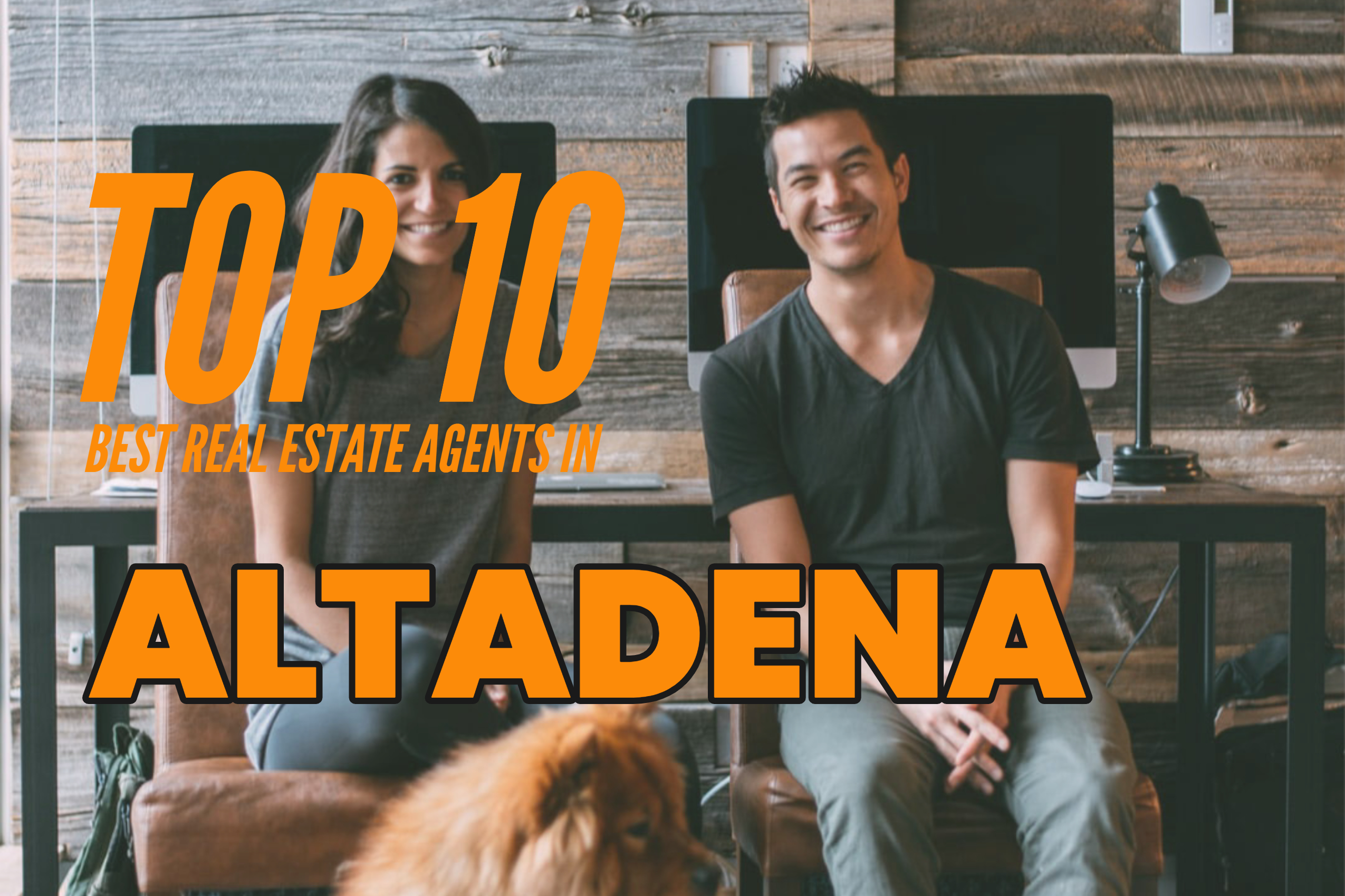 TOP 10 Real Estate Agents in Altadena