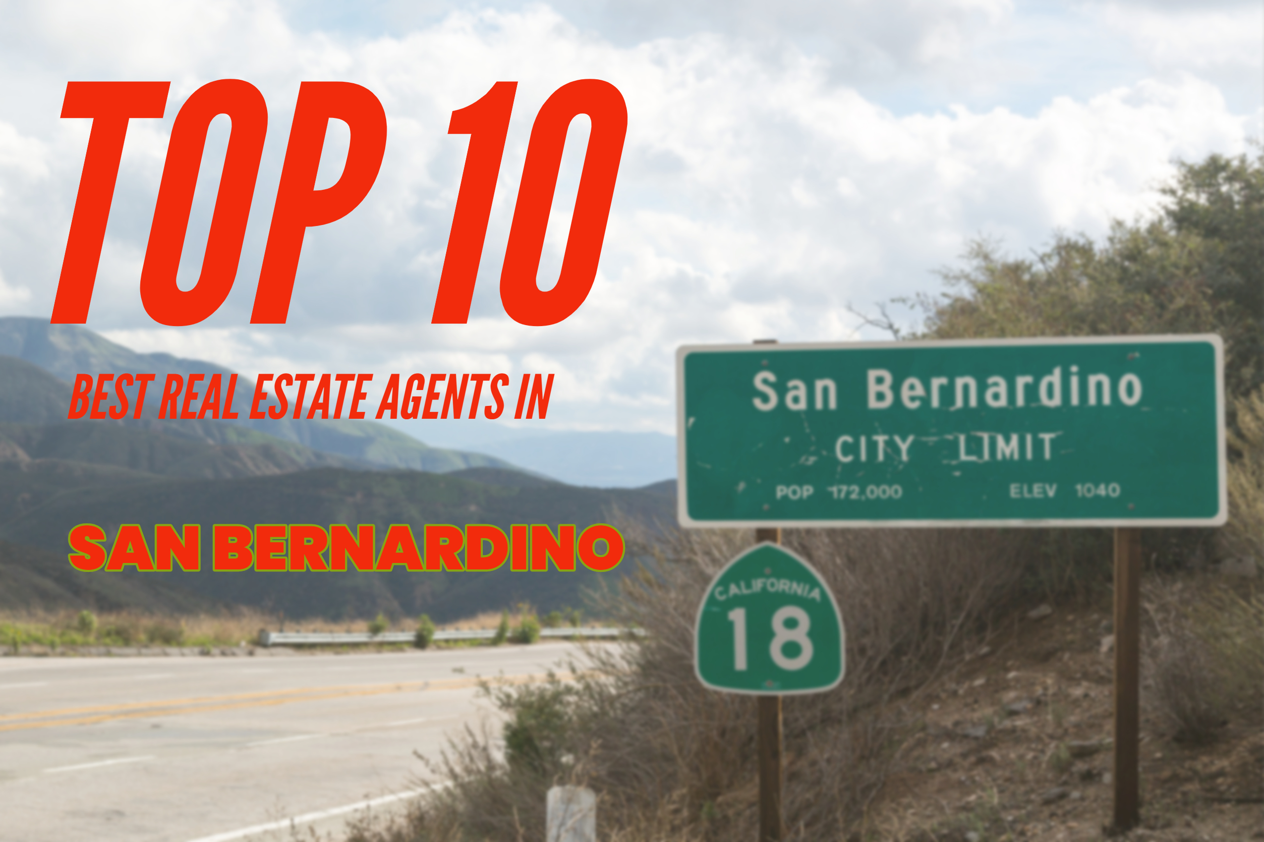 TOP 10 Real Estate Agents in San Bernardino