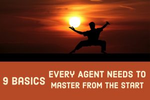 9 Basics Every Agent Needs to Master From The Start (1)