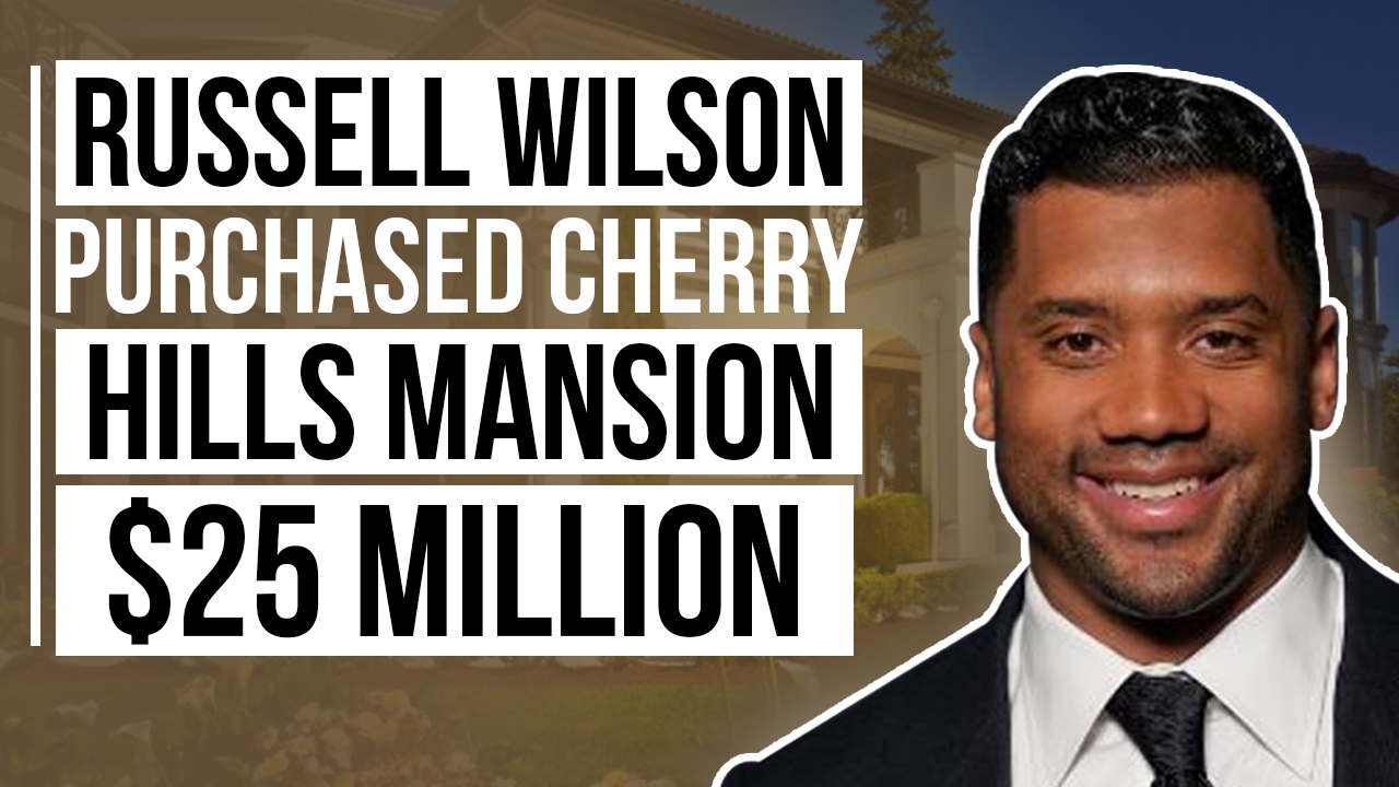 Talk to Paul TTP Russell Wilson Purchased Cherry Hills Mansion $25M