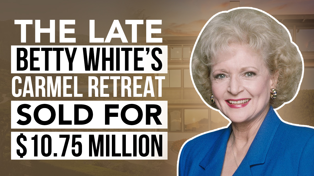 Talk to Paul TTP The Late Betty White's Carmel Retreat Sold for $10.75M