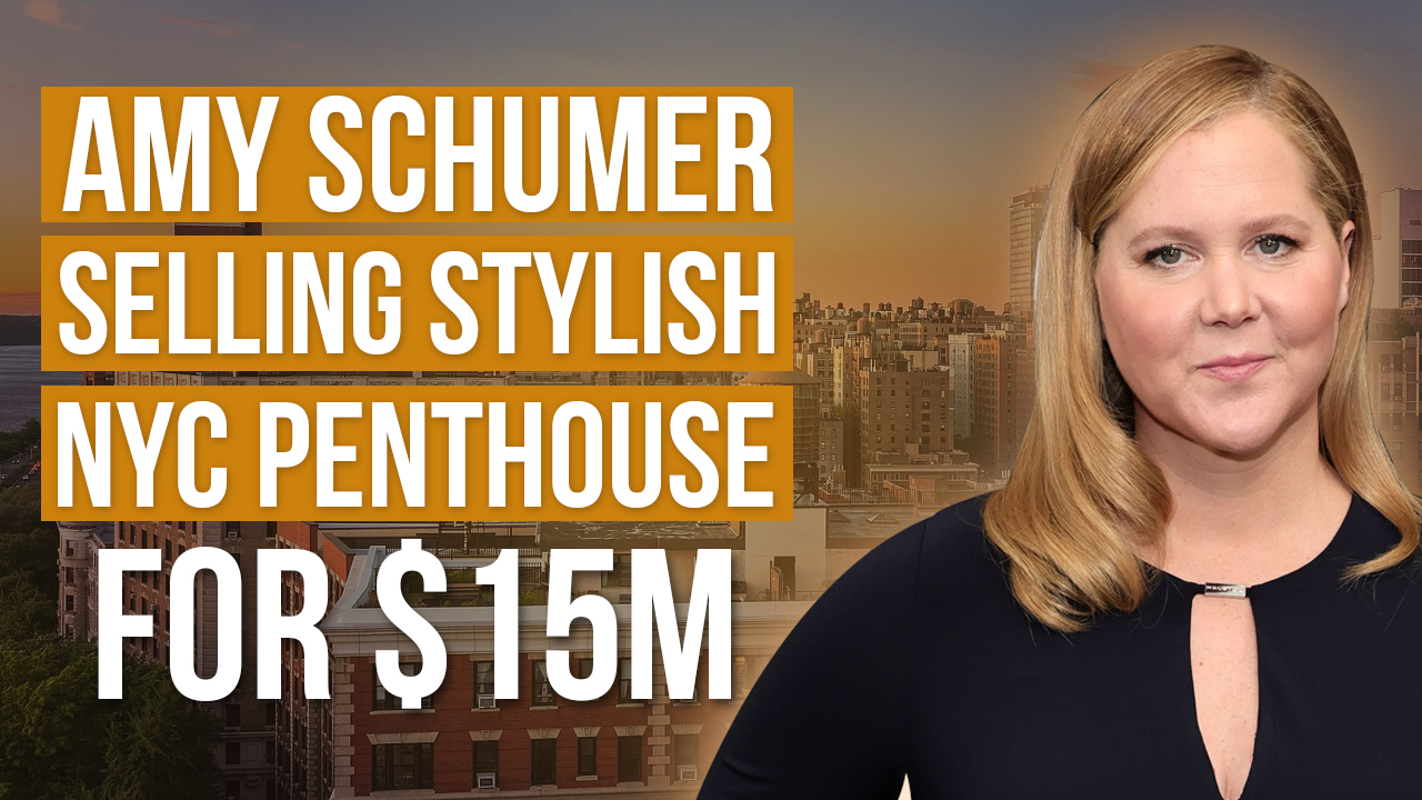Talk to Paul TTP Amy Schumer Selling Stylish NYC Penthouse for $15M