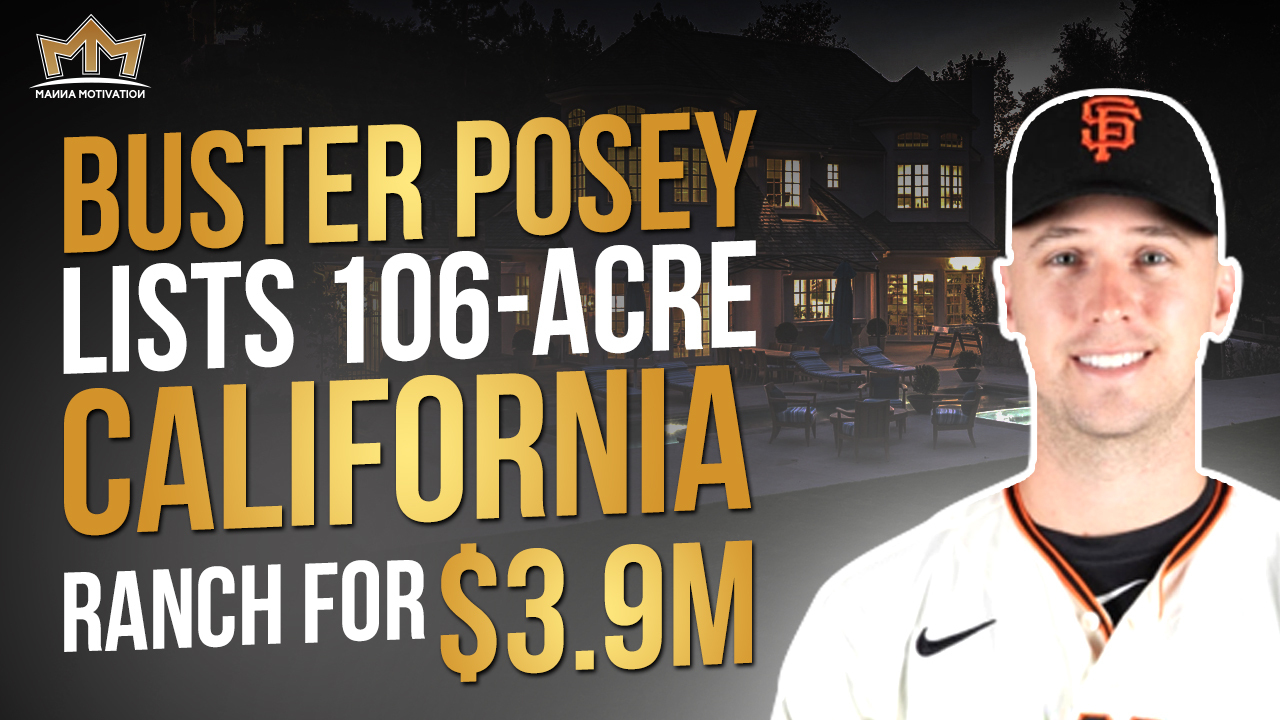 Talk to Paul TTP Buster Posey Lists 106-Acre California Ranch for $3.9M