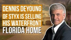 Talk to Paul TTP Dennis DeYoung of Styx Is Selling His Waterfront Florida Home