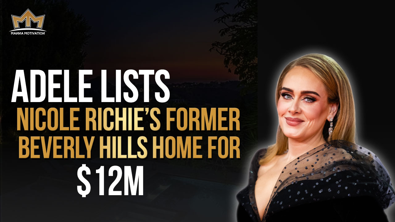Talk to Paul TTP Adele Lists Nicole Richie’s Former Beverly Hills Home for $12M Cover
